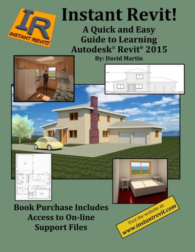 A Quick and Easy Guide to Learning Autodesk Revit 2015