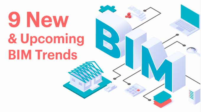 Top 5 latest BIM trends in the Construction Industry for 2022