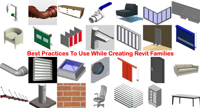 Top 8 Best Practices for Creating Revit Families