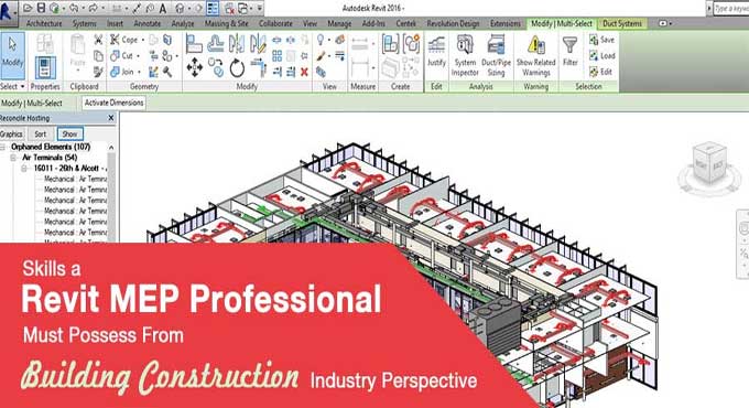 Building Construction Industry Skills a Revit MEP Pro Must Have