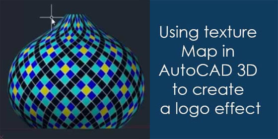 How to apply texture Map in AutoCAD to generate a perfect logo effect